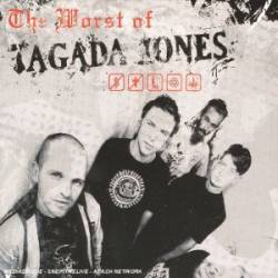 Tagada Jones : The Worst of Tagada Jones